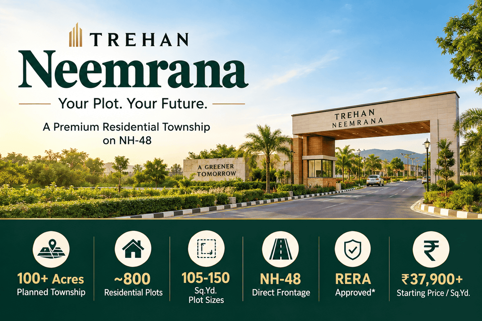 Trehan Neemrana grand entrance gate with residential plots